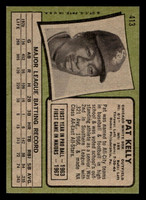 1971 Topps #413 Pat Kelly VG-EX 