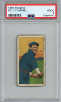 1909 T206 Tolstoi Billy Campbell PSA 2 Good Cincinnati