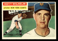 1956 Topps #307 Hoyt Wilhelm Ex-Mint  ID: 426094