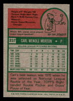 1975 Topps Mini #237 Carl Morton Near Mint  ID: 426742