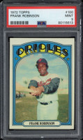 1972 Topps #100 Frank Robinson PSA 9 Mint Orioles