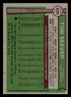 1976 Topps #600 Tom Seaver Near Mint  ID: 431667