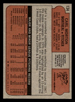 1972 Topps #134 Carl Morton Excellent 