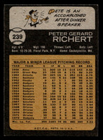 1973 Topps #239 Pete Richert Near Mint  ID: 459929