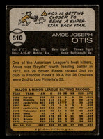 1973 Topps #510 Amos Otis Excellent+  ID: 461160
