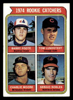 1974 Topps #603 Barry Foote/Tom Lunstedt/Charlie Moore/Sergio Robles Rookie Catchers Very Good RC Rookie  ID: 465059