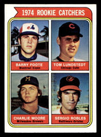 1974 Topps #603 Barry Foote/Tom Lunstedt/Charlie Moore/Sergio Robles Rookie Catchers Excellent+ RC Rookie 