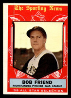 1959 Topps #569 Bob Friend AS Excellent Miscut 