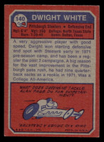 1973 Topps #140 Dwight White Excellent+ RC Rookie  ID: 483003
