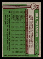 1976 Topps #573 Bill Travers Near Mint+  ID: 501297