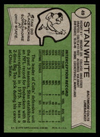 1978 Topps #49 Stan White Near Mint  ID: 504154