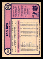 1982-83 O-Pee-Chee #112 Ron Low Near Mint OPC 