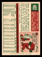 1959 Topps #402 Hector Lopez UER Ex-Mint  ID: 512131