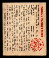 1950 Bowman #79 Johnny Vander Meer Excellent+  ID: 512396