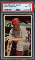 1953 Bowman Color #10 Richie Ashburn Phillies PSA 6 EX-Mint