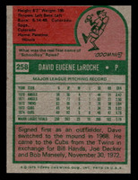 1975 Topps Mini #258 Dave LaRoche Near Mint MINI  ID: 513742