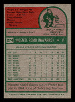 1975 Topps Mini #274 Vicente Romo Near Mint MINI 