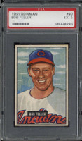 1951 Bowman #30 Bob Feller Indians PSA 5 EX