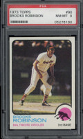 1973 Topps #90 Brooks Robinson Orioles PSA 8 NM-Mint