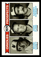 1979 Topps #701 Mark Corey/John Flinn/Sammy Stewart Orioles Prospects Ex-Mint RC Rookie 