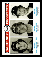 1979 Topps #704 Ross Baumgarten/Mike Colbern/Mike Squires White Sox Prospects Near Mint RC Rookie  ID: 515244