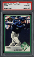 2001 Fleer Platinum #436 Ichiro Mariners PSA 8 NM-MINT RC Team leaders