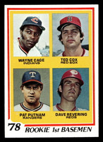 1978 Topps #706 Wayne Cage/Ted Cox/Pat Putnam/Dave Revering Rookie 1st Basemen Ex-Mint RC Rookie 