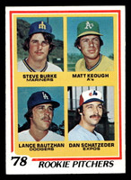 1978 Topps #709 Steve Burke/Matt Keough/Lance Rautzhan/Dan Schatzeder Rookie Pitchers Near Mint RC Rookie  ID: 521855