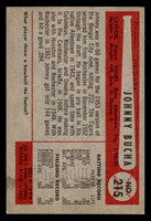 1954 Bowman #215 Johnny Bucha Excellent+ 