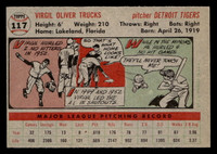 1956 Topps #117 Virgil Trucks Grey Backs Ex-Mint Gray Back 
