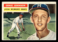 1956 Topps #294 Ernie Johnson Excellent  ID: 522921