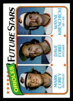 1980 Topps #661 Mike Corey/Dave Ford/Wayne Krenchicki Orioles Future Stars Near Mint RC Rookie 