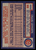 1984 Topps Nestle #99 Craig Lefferts Near Mint+ RC Rookie 