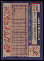 1984 Topps Nestle #203 Matt Keough Near Mint+ 