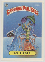 1986 Topps Garbage Pail Kids Series 4  #158b Ig Lou  #*sku37409