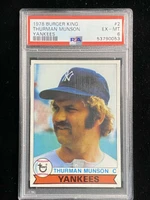 1979 Topps Burger King #2 Thurman Munson Yankees PSA 6 EX-Mint