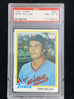 1978 Topps #432 Terry Bulling Twins PSA 8 NM-Mint