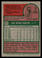 1975 Topps Mini #237 Carl Morton Near Mint+ 