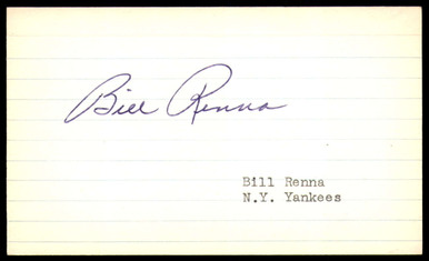 Mike Renna Signature Bill Renna SIGNED 3X5 INDEX CARD AUTHENTIC AUTOGRAPH New York Yankees ...
