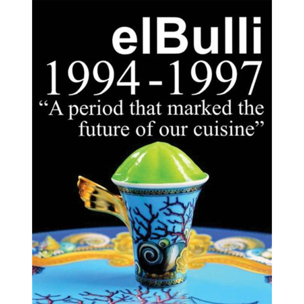 El Bulli 1994–1997 by Ferran Adrià | Modernist Cuisine Book