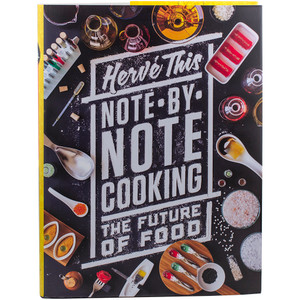 Note-By-Note Cooking by Hervé This. A 272-page hardcover exploring the future of food with molecular compounds, recipes, and sustainable gastronomy. Note-By-Note Cooking by Hervé This. A 272-page hardcover exploring the future of food with molecular compounds, recipes, and sustainable gastronomy.