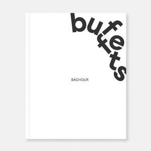 Bachour Buffets By Antonio Bachour Bachour Buffets By Antonio Bachour