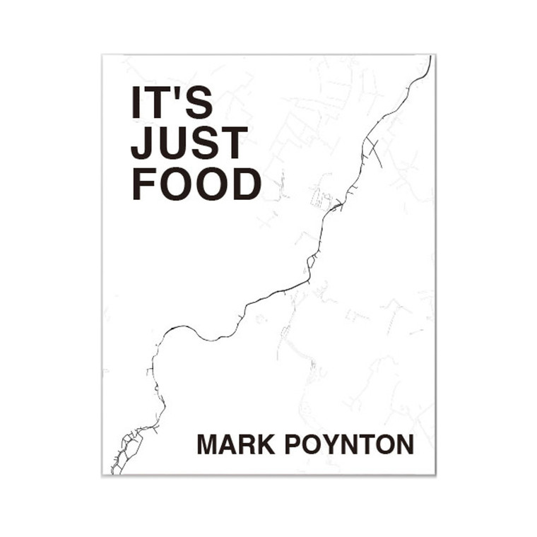 Shop It’s Just Food by Mark Poynton signed copy. A British cookbook with seasonal recipes, practical cooking ideas and a personal touch.
