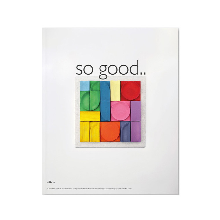 Buy So Good... #36 July 2026. A 326-page hardcover pastry magazine featuring Dinara Kasko, Jean-Michel Perruchon and world-class dessert inspiration.