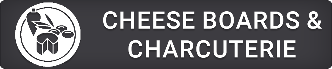 Cheese boards and charcuterie ingredients category button – shop artisan cheeses, cured meats, and accompaniments for festive grazing boards.