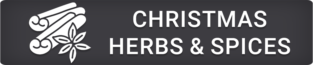 Christmas herbs and spices category button – shop festive spice blends, whole spices, and herbs for roasting and baking.