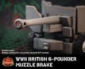 WWII British 6-Pounder Muzzle Brake - Bar Connection