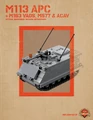 M113 APC + M163 VADS, M577 & ACAV - Digital Building Instructions