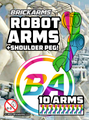 BrickArms® Robot Arms with Shoulder Peg (10 Arms) - WACKY