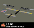 LCAC Printed Parts Pack